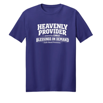 Heavenly Provider Faith T‑Shirt for Dads – Powered by Christ Father’s Day Gift - ClaimedbyGodDesigns
