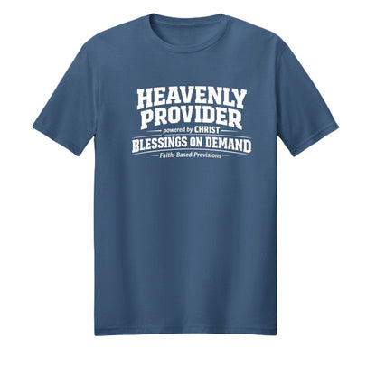 Heavenly Provider Faith T‑Shirt for Dads – Powered by Christ Father’s Day Gift - ClaimedbyGodDesigns