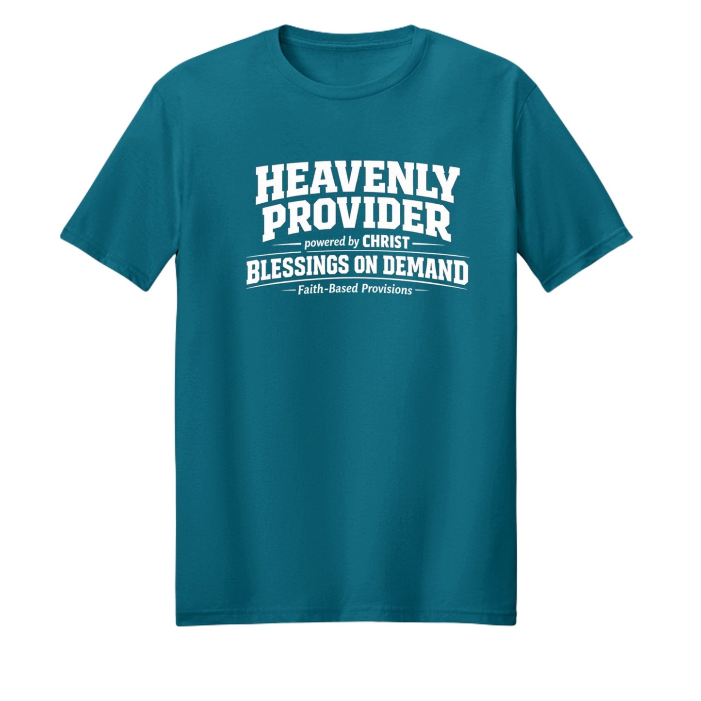 Heavenly Provider Faith T‑Shirt for Dads – Powered by Christ Father’s Day Gift - ClaimedbyGodDesigns