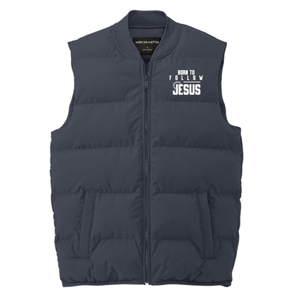 Born To Follow Jesus Men’s Christian Premium Puffer Vest - ClaimedbyGodDesigns