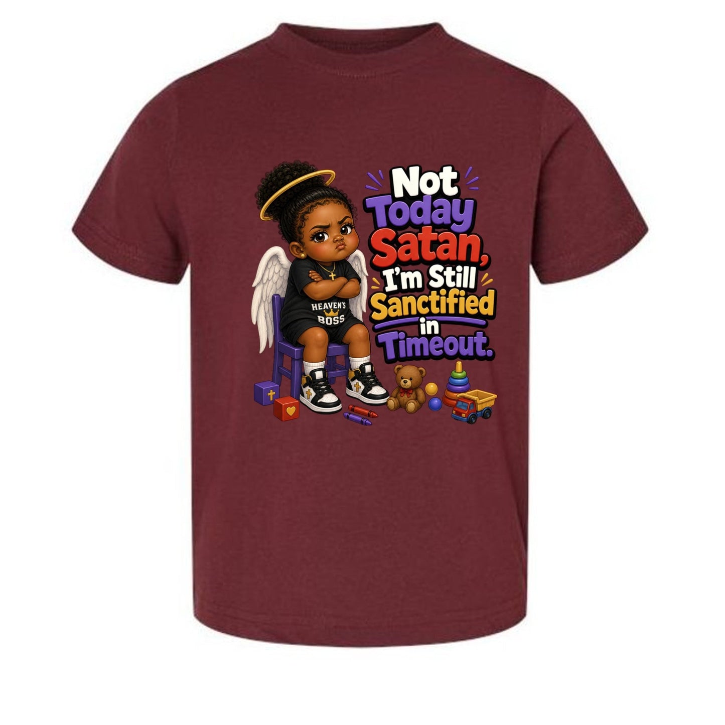 Not Today Satan I'm Still Sanctified In Time Out Toddler Christian T-shirt - ClaimedbyGodDesigns