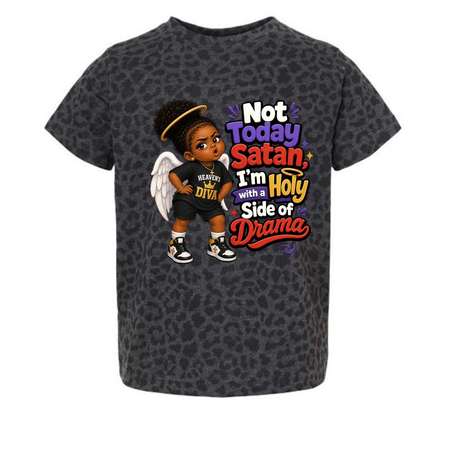 Not Today Satan I'm Holy With A Side Of Drama Toddler Christian T-shirt - ClaimedbyGodDesigns