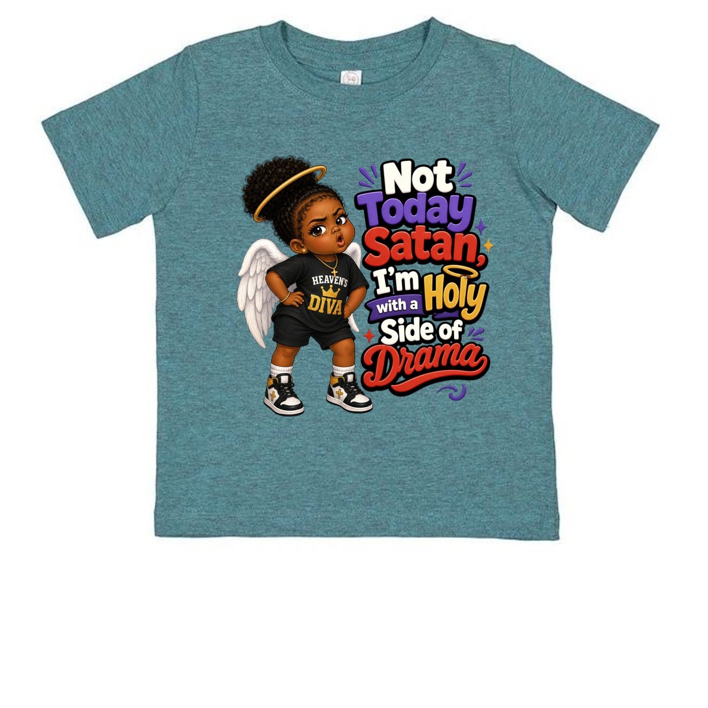 Not Today Satan I'm Holy With A Side Of Drama Toddler Christian T-shirt - ClaimedbyGodDesigns