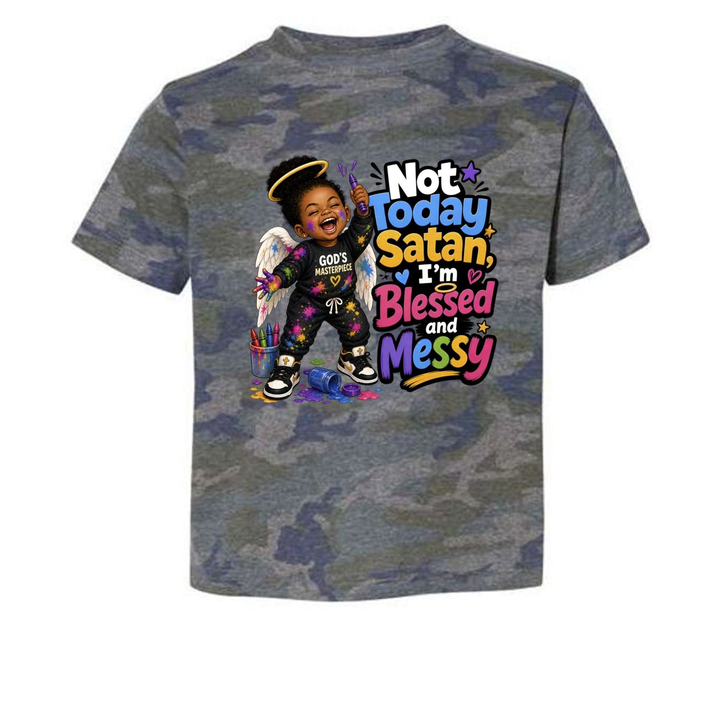Not Today Satan I'm Blessed And Messy Toddler Christian T-shirt - ClaimedbyGodDesigns