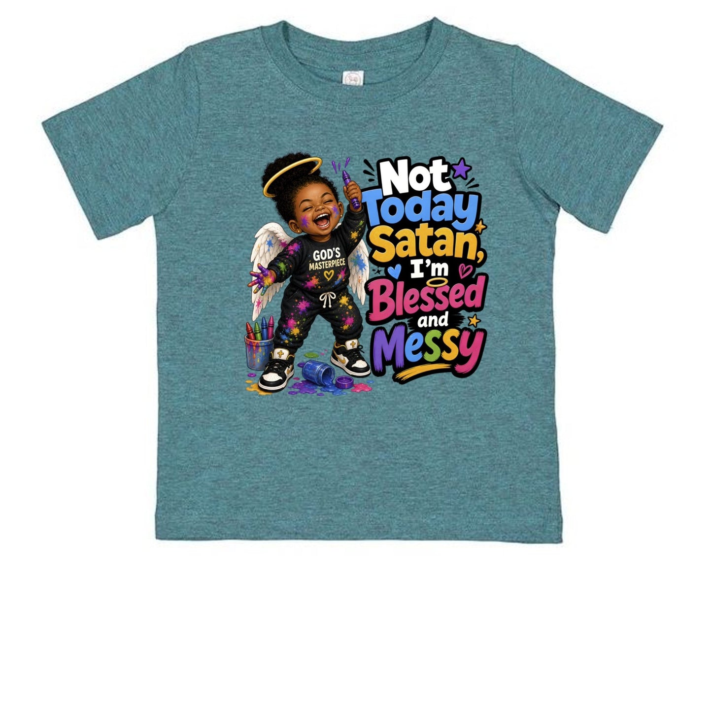 Not Today Satan I'm Blessed And Messy Toddler Christian T-shirt - ClaimedbyGodDesigns