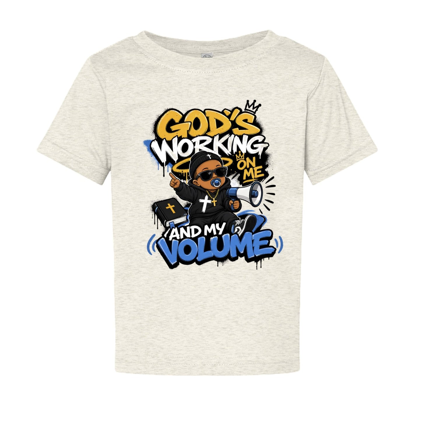 God's Working On Me And My Volume Baby Christian T-shirt - ClaimedbyGodDesigns