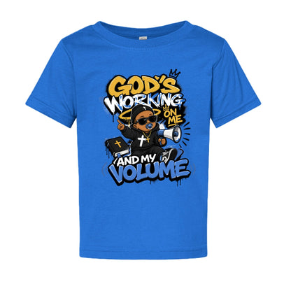 God's Working On Me And My Volume Baby Christian T-shirt - ClaimedbyGodDesigns
