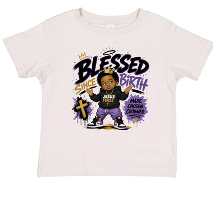 Blessed Since Birth Toddler Christian T-shirt - ClaimedbyGodDesigns
