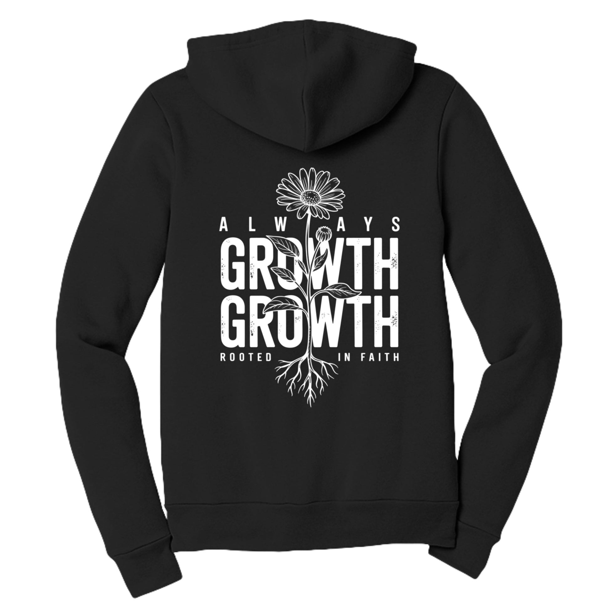 Always Growth Rooted In Faith Women's Christian Full - zip Hooded Sweatshirt - ClaimedbyGodDesigns