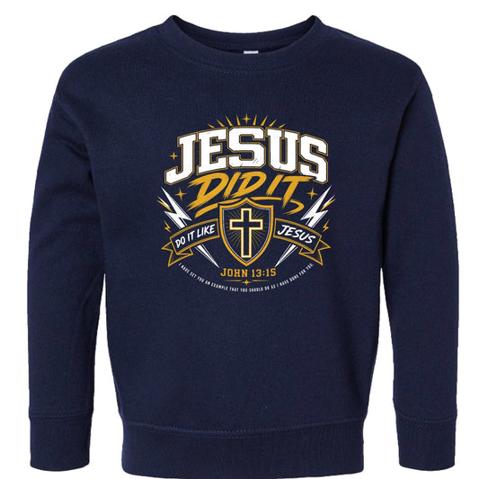 Jesus Did It 2.0 Toddler Christian Pullover Sweatshirt - ClaimedbyGodDesigns