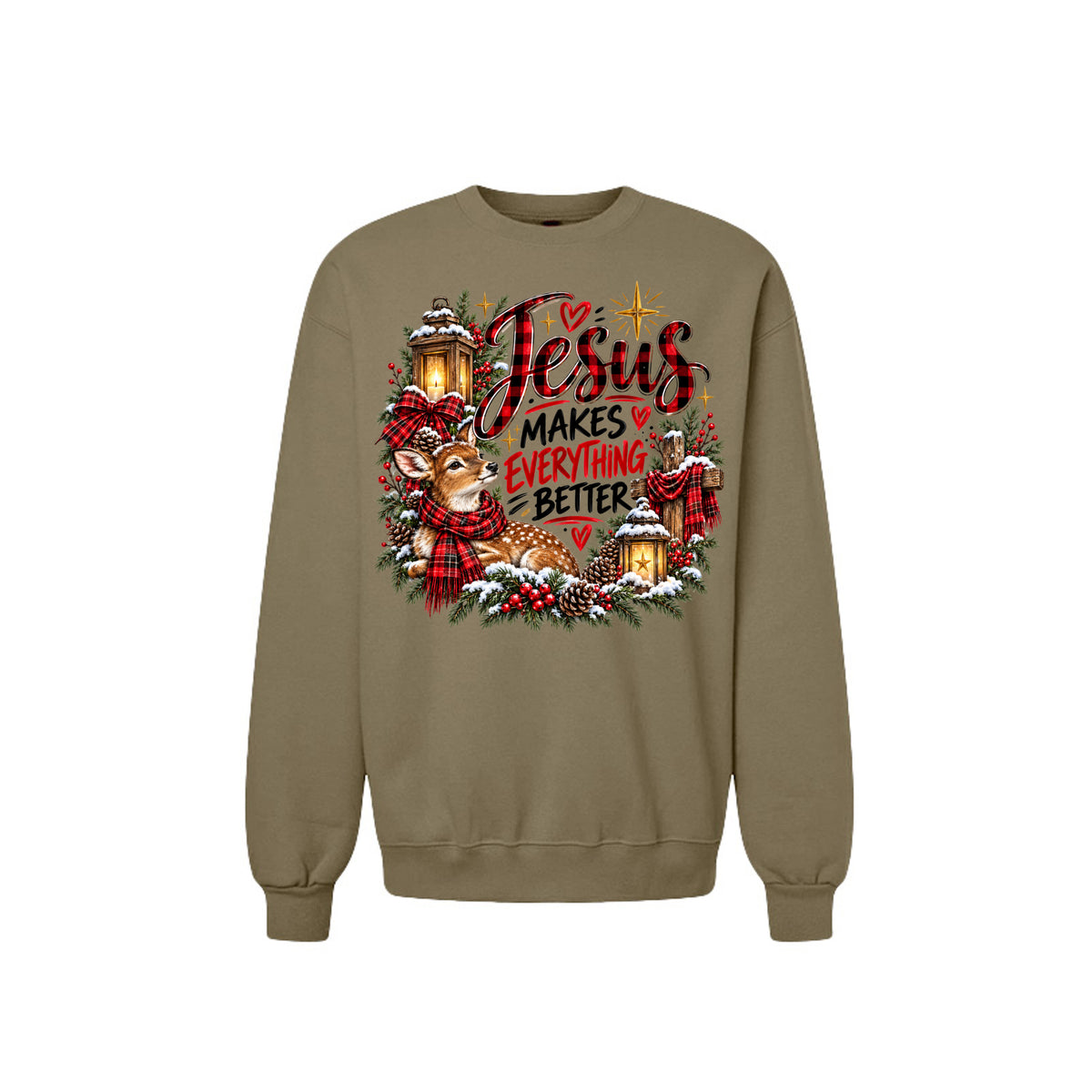Jesus Makes Everything Better Unisex Christian Christmas Pullover Sweatshirt - ClaimedbyGodDesigns
