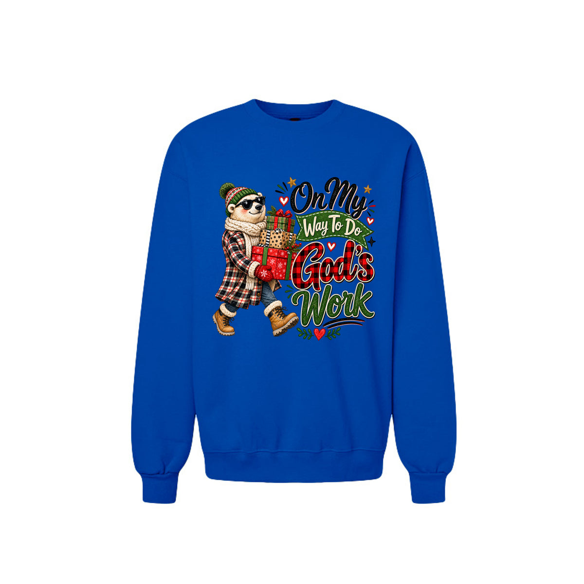 On My Way To Do God's Work Unisex Christian Christmas Pullover Sweatshirt - ClaimedbyGodDesigns