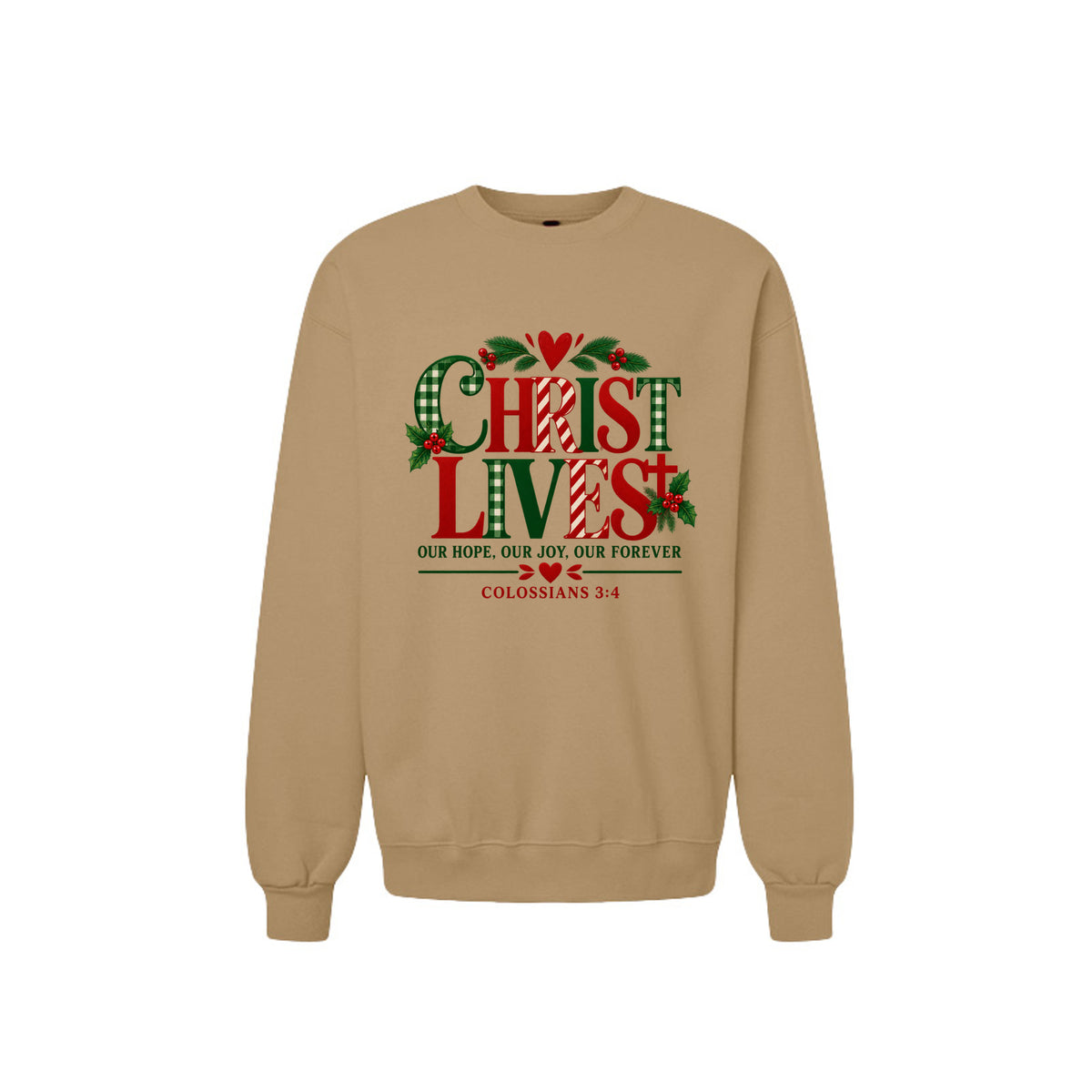 Christ Lives Unisex Christian Christmas Pullover Sweatshirt - ClaimedbyGodDesigns