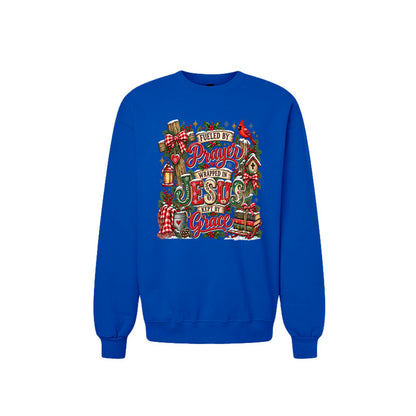 Fueled By Prayer Wrapped In Jesus Kept By Grace Unisex Christian Christmas Pullover Sweatshirt - ClaimedbyGodDesigns