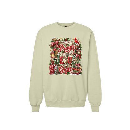 Fueled By Prayer Wrapped In Jesus Kept By Grace Unisex Christian Christmas Pullover Sweatshirt - ClaimedbyGodDesigns