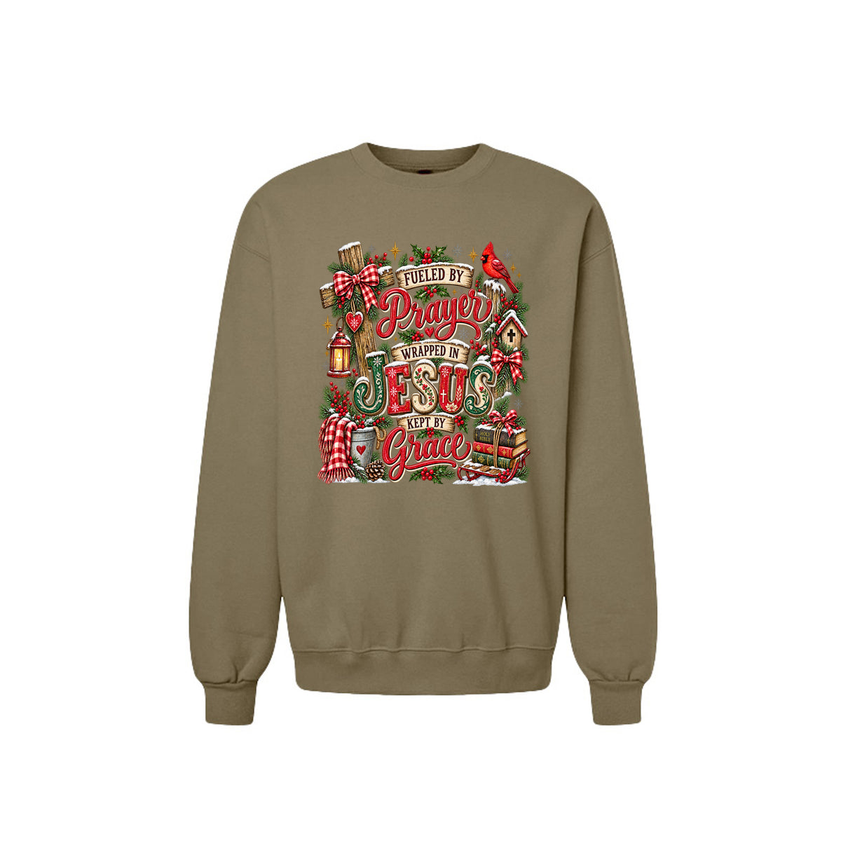 Fueled By Prayer Wrapped In Jesus Kept By Grace Unisex Christian Christmas Pullover Sweatshirt - ClaimedbyGodDesigns