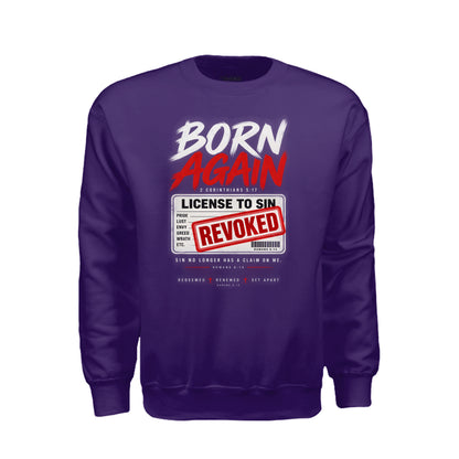Born Again License To Sin Revoked Unisex Christian T-shirt - ClaimedbyGodDesigns