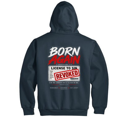 Born Again License To Sin Revoked Men's Christian Heavyweight Full-Zip Hooded Sweatshirt with Thermal Lining - ClaimedbyGodDesigns