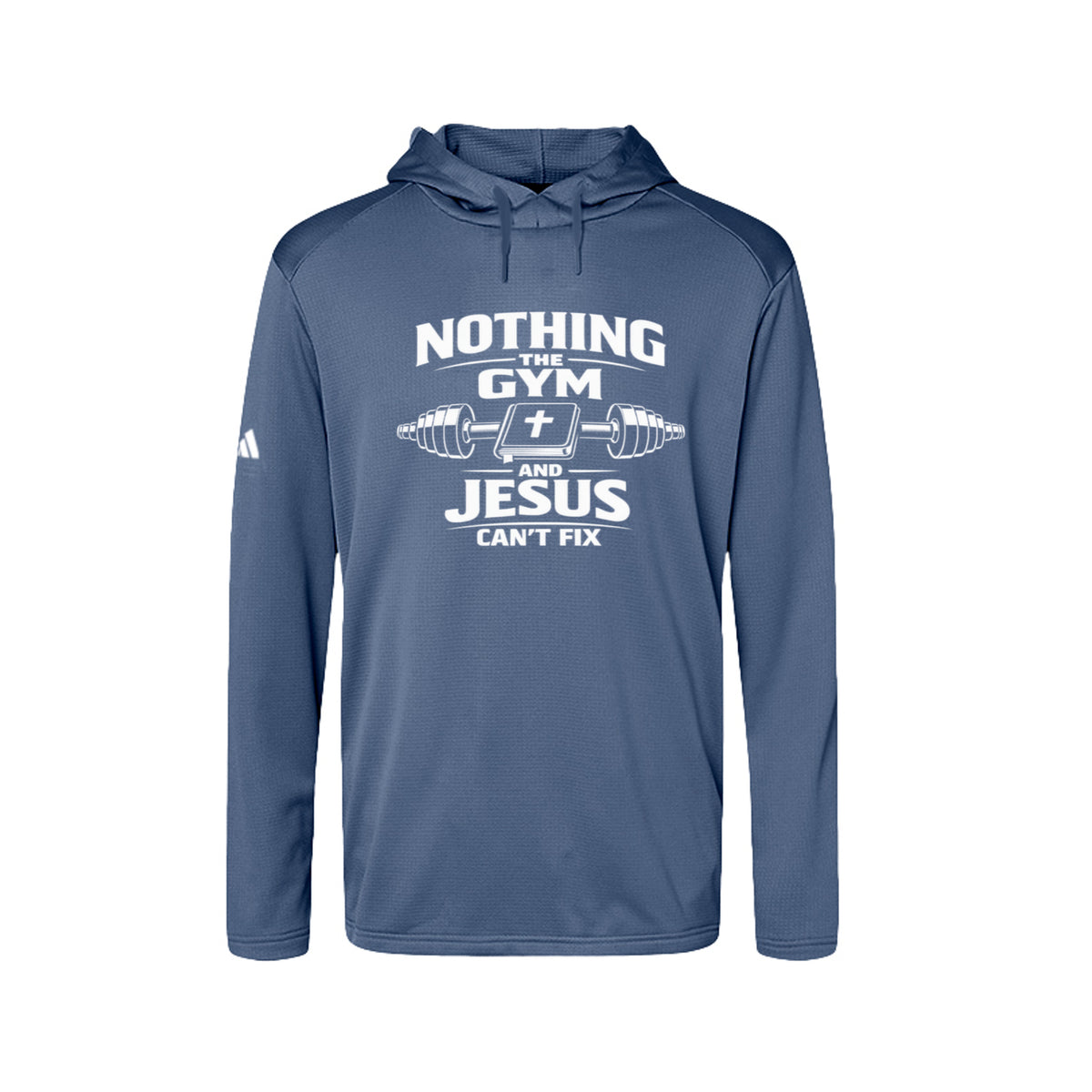 Nothing The Gym And Jesus Can't Fix Christian Gym Hoodie - ClaimedbyGodDesigns