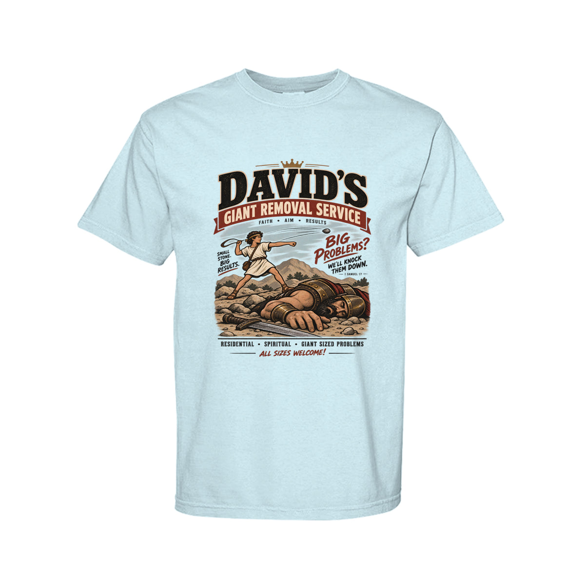 David's Giant Removal Service Funny Christian T-Shirt color option - Claimed by God Designs