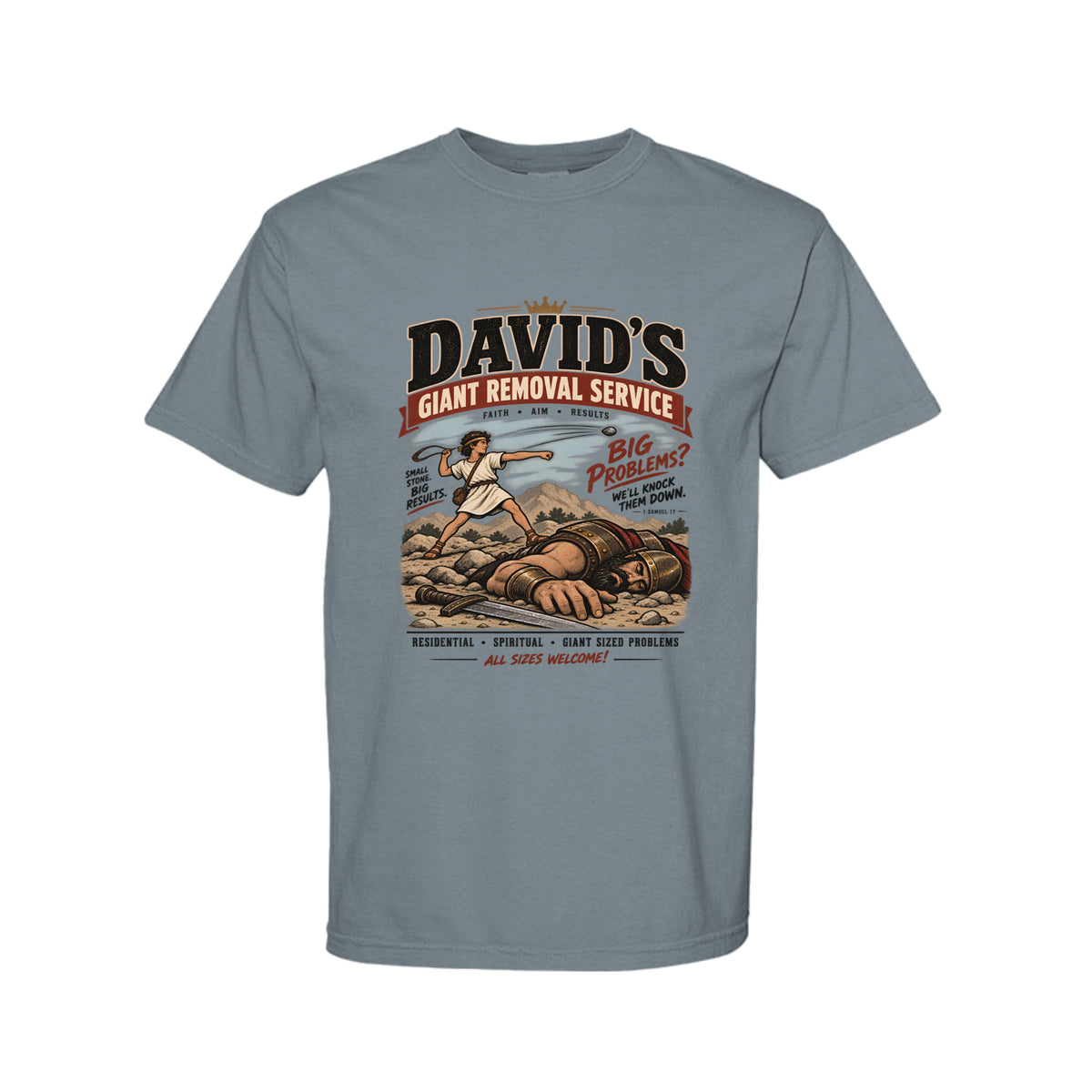 David's Giant Removal Service Funny Christian T-Shirt color option - Claimed by God Designs