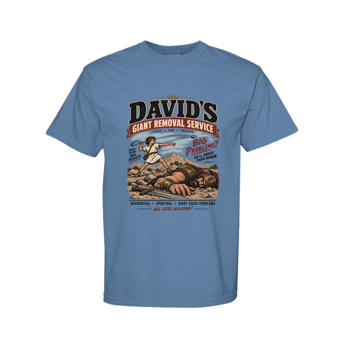 David's Giant Removal Service Funny Christian T-Shirt