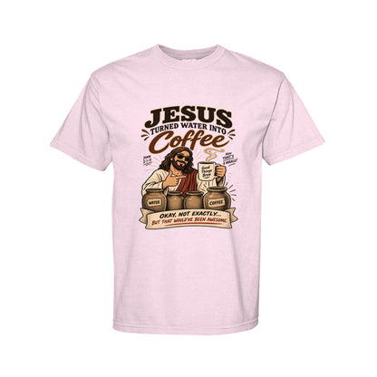 Jesus Turned Water Into Coffee Funny Christian T-Shirt