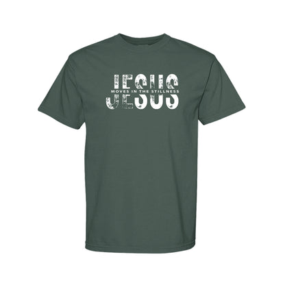Jesus Moves in the Stillness Christian T-Shirt