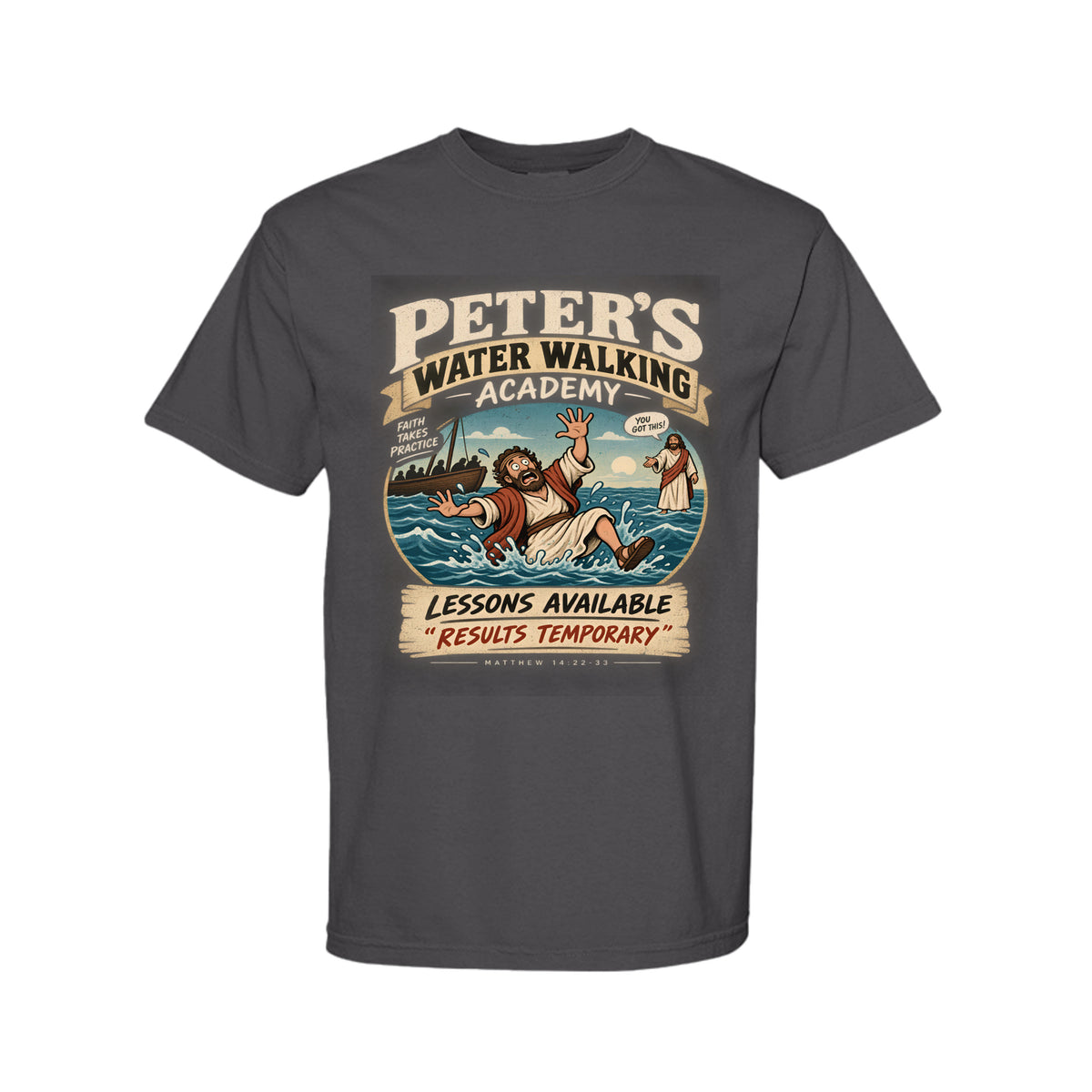 Peter's Water Walking Academy Funny Christian T-Shirt