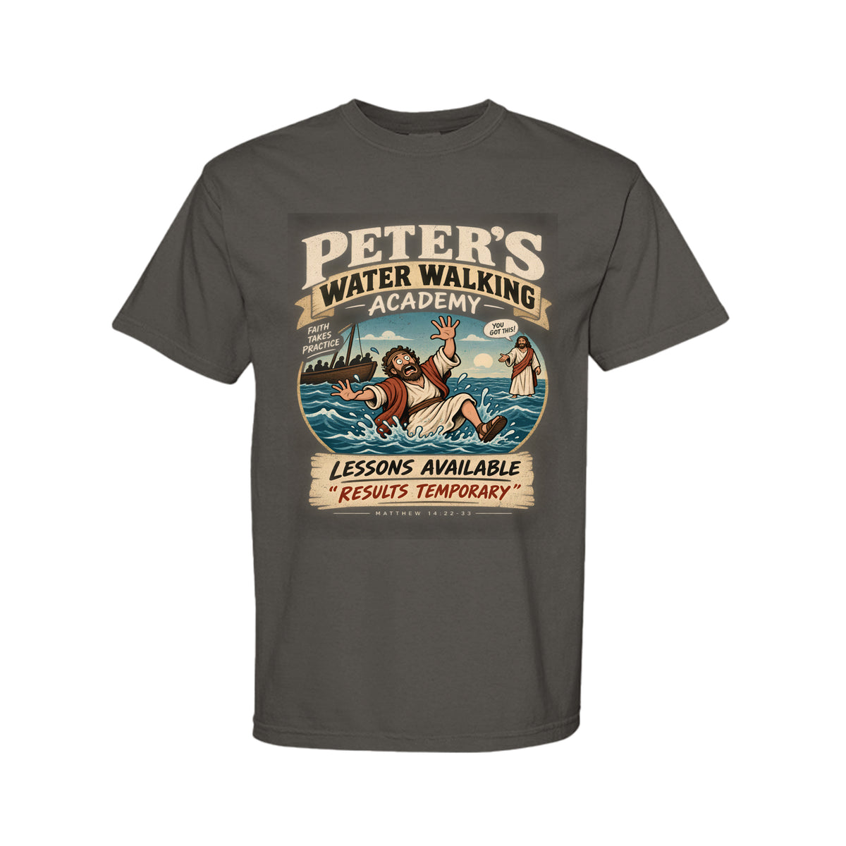 Peter's Water Walking Academy Funny Christian T-Shirt