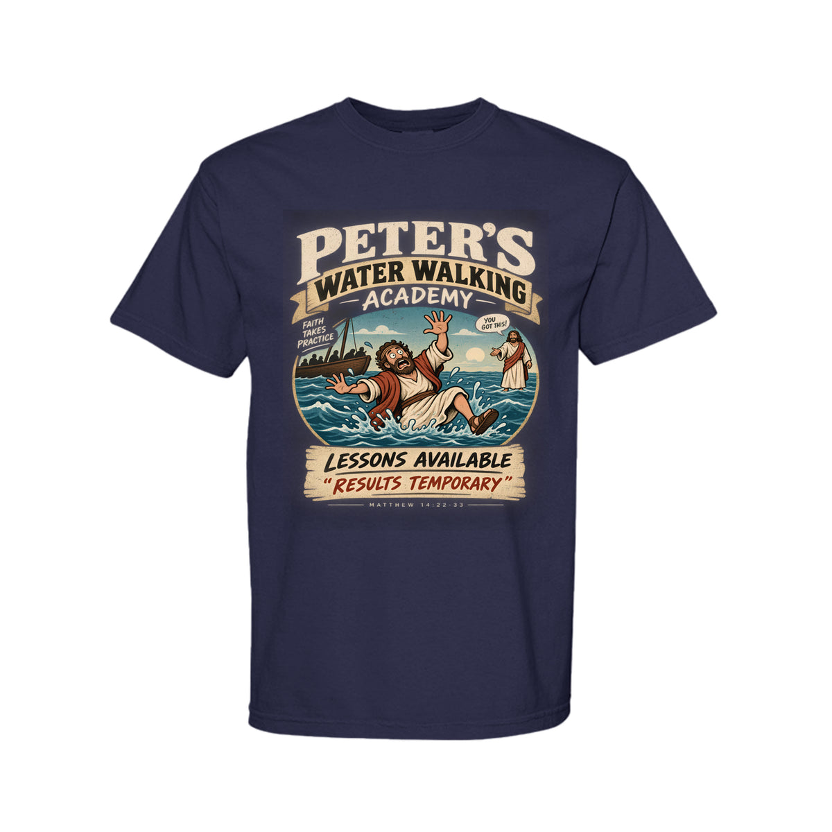 Peter's Water Walking Academy Funny Christian T-Shirt