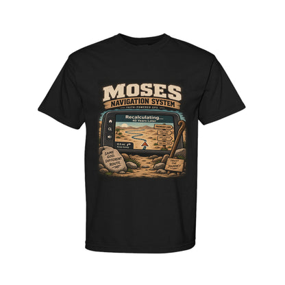 Moses Navigation System Funny Christian T-Shirt