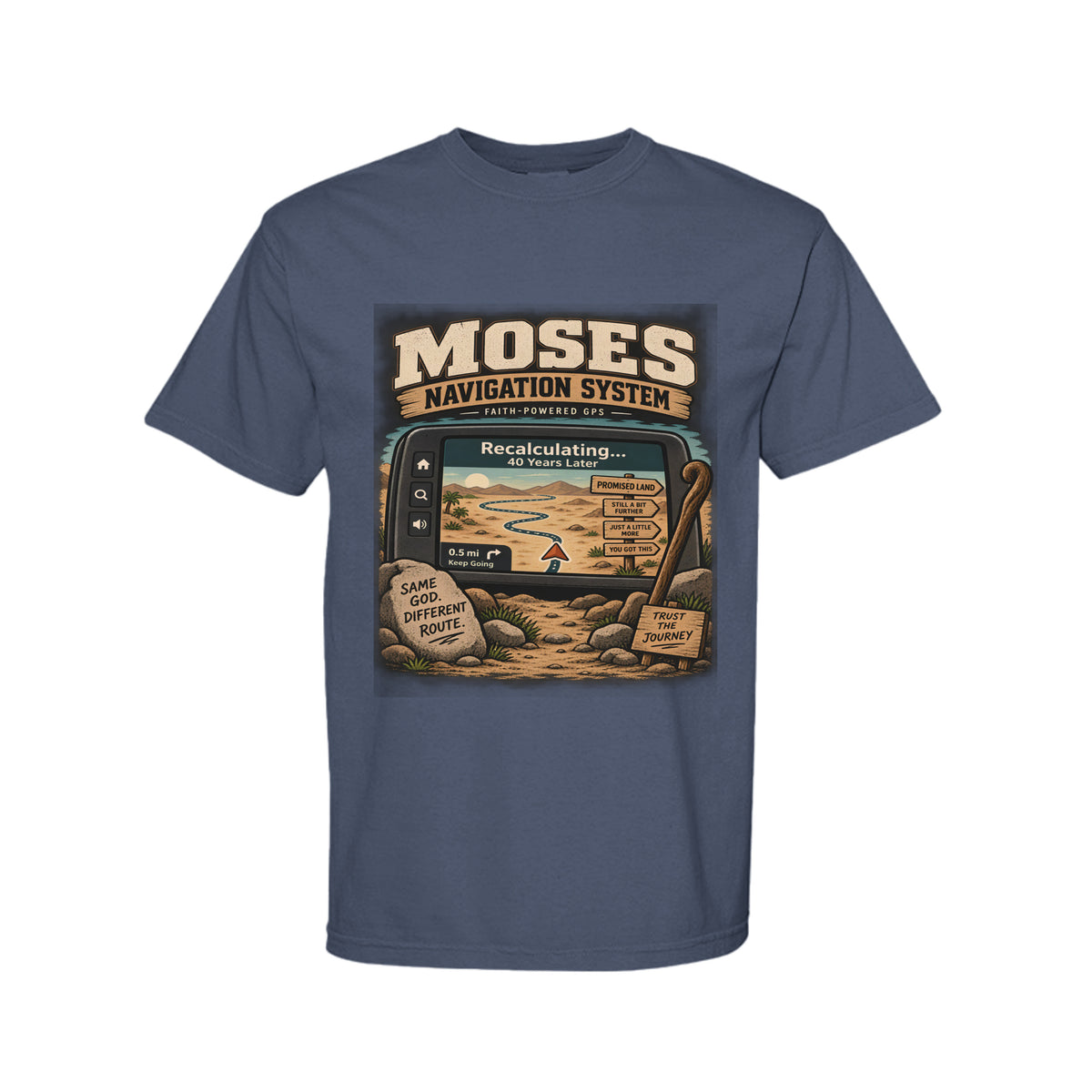 Moses Navigation System Funny Christian T-Shirt