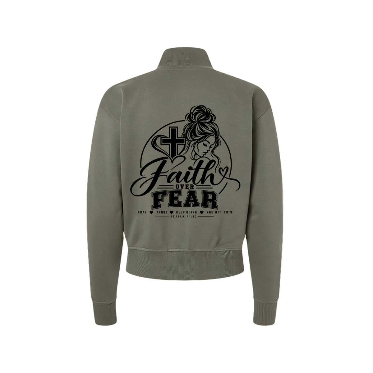 Faith Over Fear Isaiah 41:10 women's Christian zip jacket
