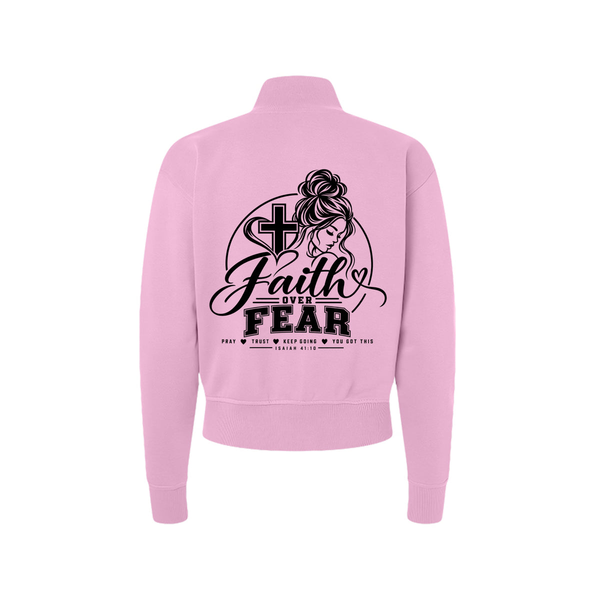 Faith Over Fear Isaiah 41:10 women's Christian zip jacket