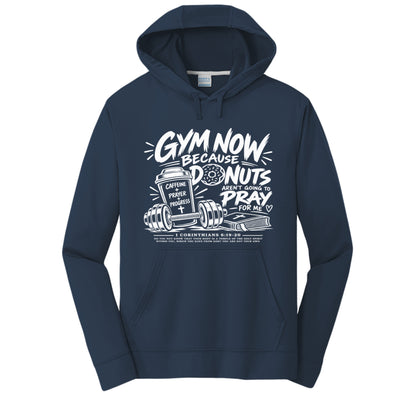 Gym Now Because Donuts Aren't Going to Pray for Me unisex Christian gym hoodie - Claimed by God Designs