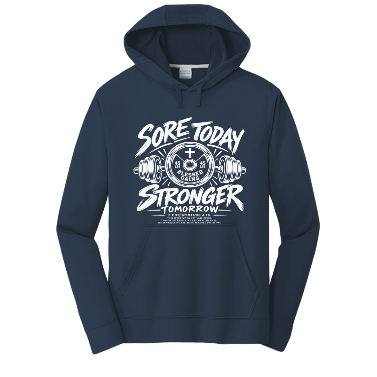 Sore Today Stronger Tomorrow unisex Christian gym hoodie - Claimed by God Designs