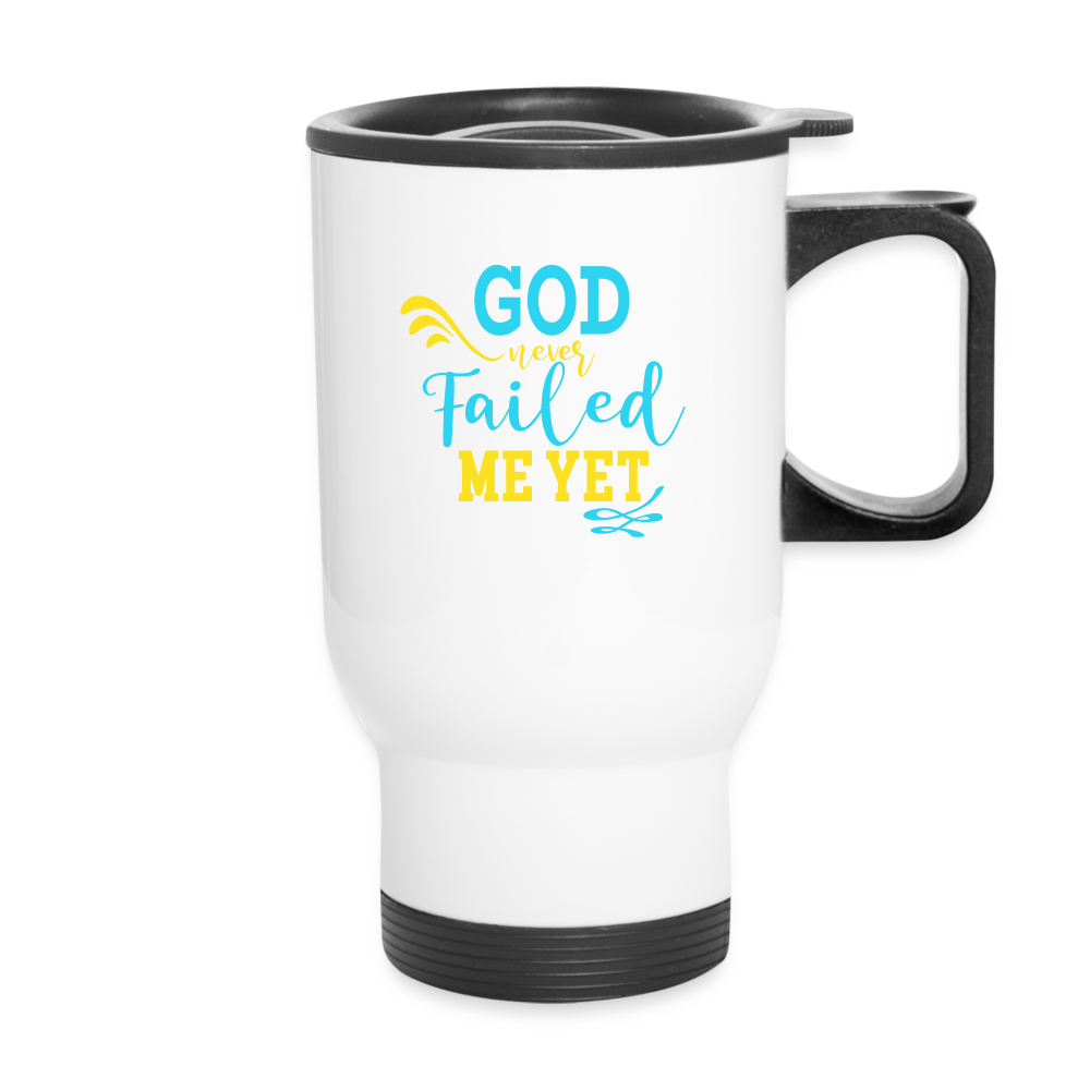 God Never Failed Me Yet Christian Travel Mug SPOD
