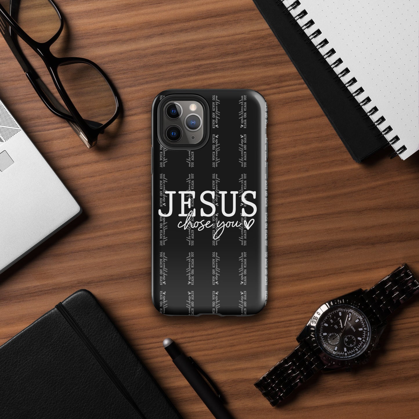 Jesus Chose You And He Would Choose You Again And Again Christian Tough Phone Case for iPhone®