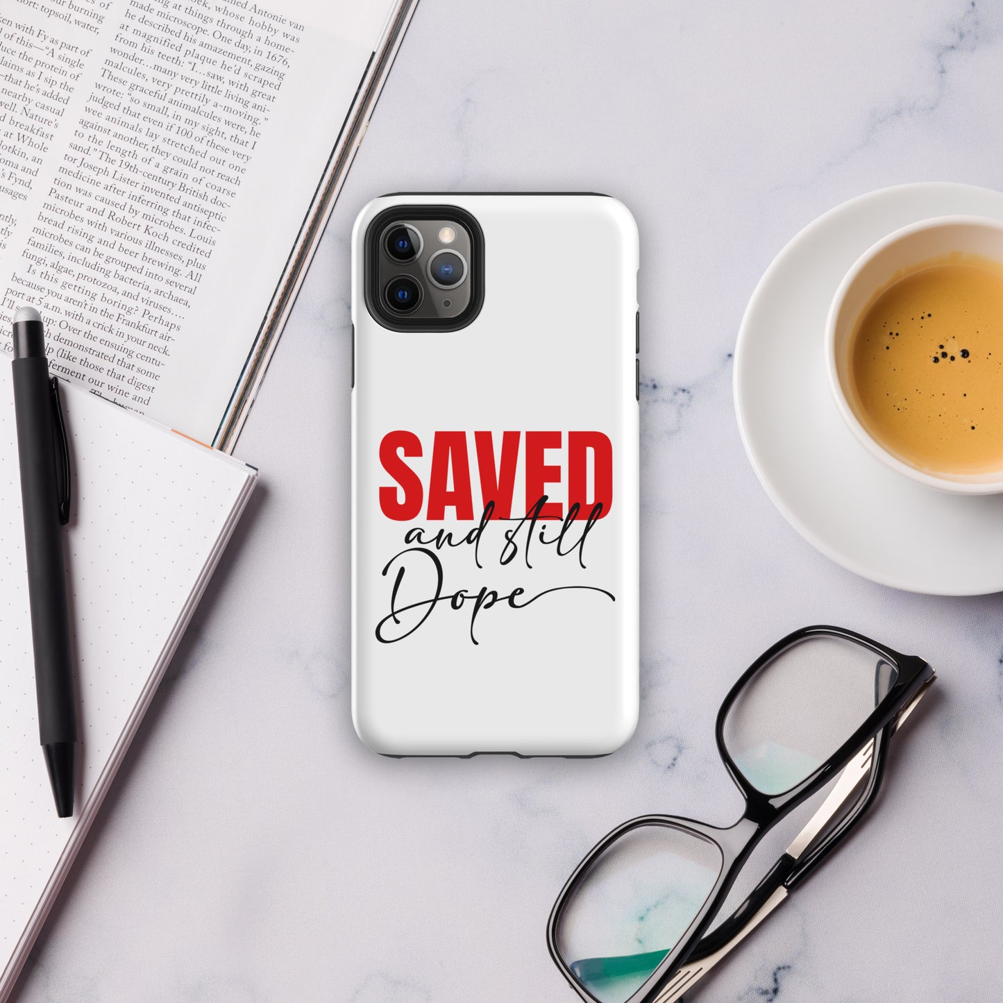 Saved And Still Dope Christian Tough Phone Case for iPhone® - ClaimedbyGodDesigns