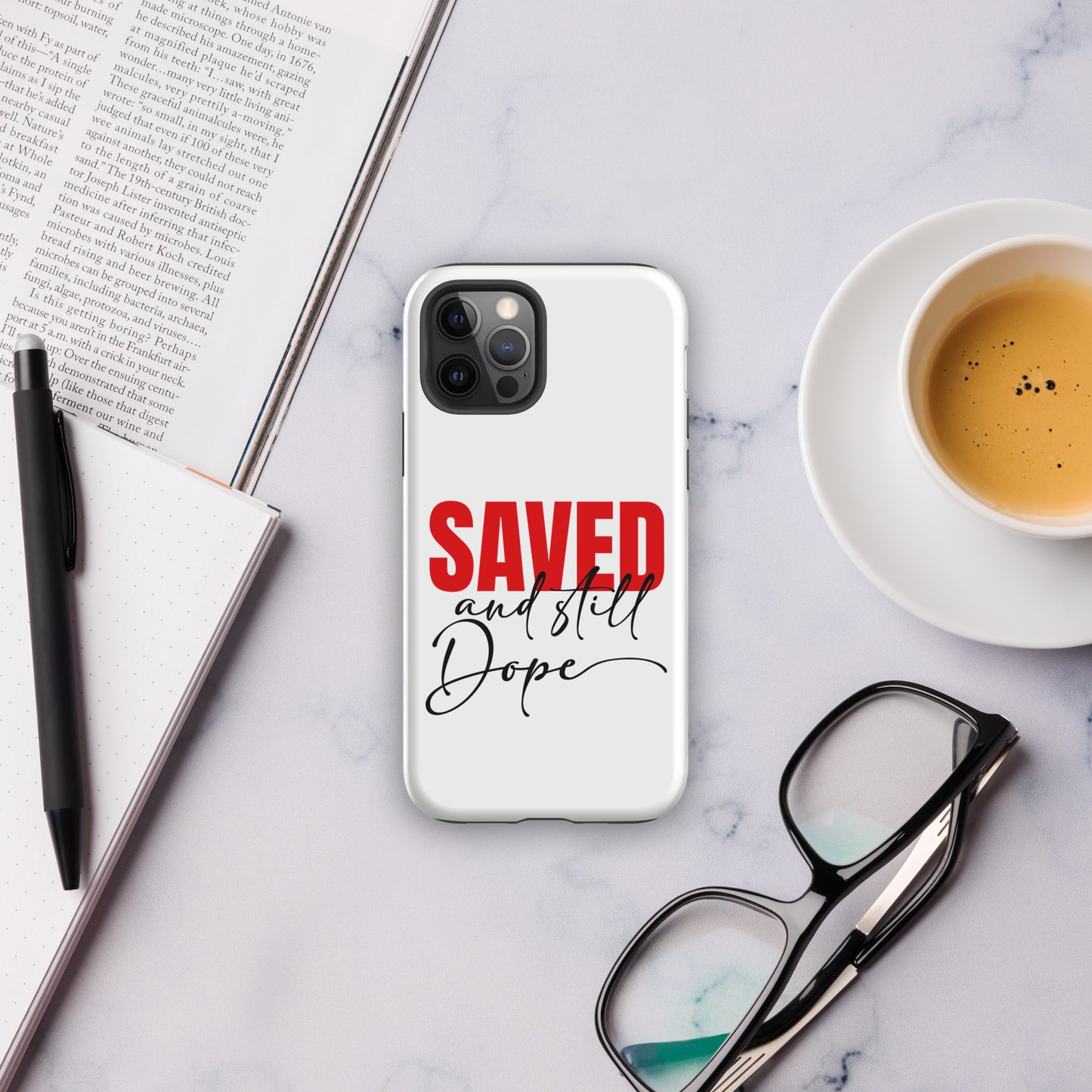 Saved And Still Dope Christian Tough Phone Case for iPhone® - ClaimedbyGodDesigns