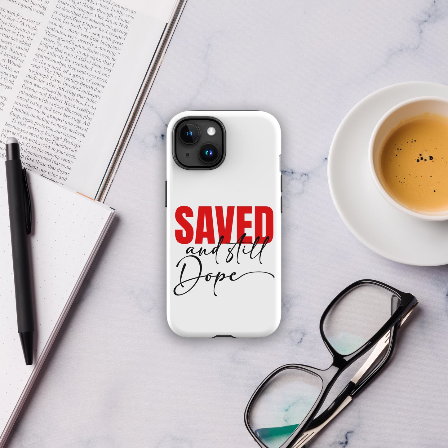 Saved And Still Dope Christian Tough Phone Case for iPhone® - ClaimedbyGodDesigns