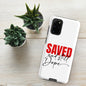 Saved And Still Dope Christian Tough Phone case for Samsung® - ClaimedbyGodDesigns