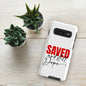 Saved And Still Dope Christian Tough Phone case for Samsung® - ClaimedbyGodDesigns