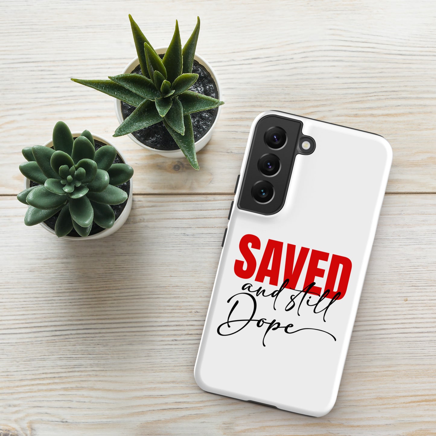 Saved And Still Dope Christian Tough Phone case for Samsung® - ClaimedbyGodDesigns
