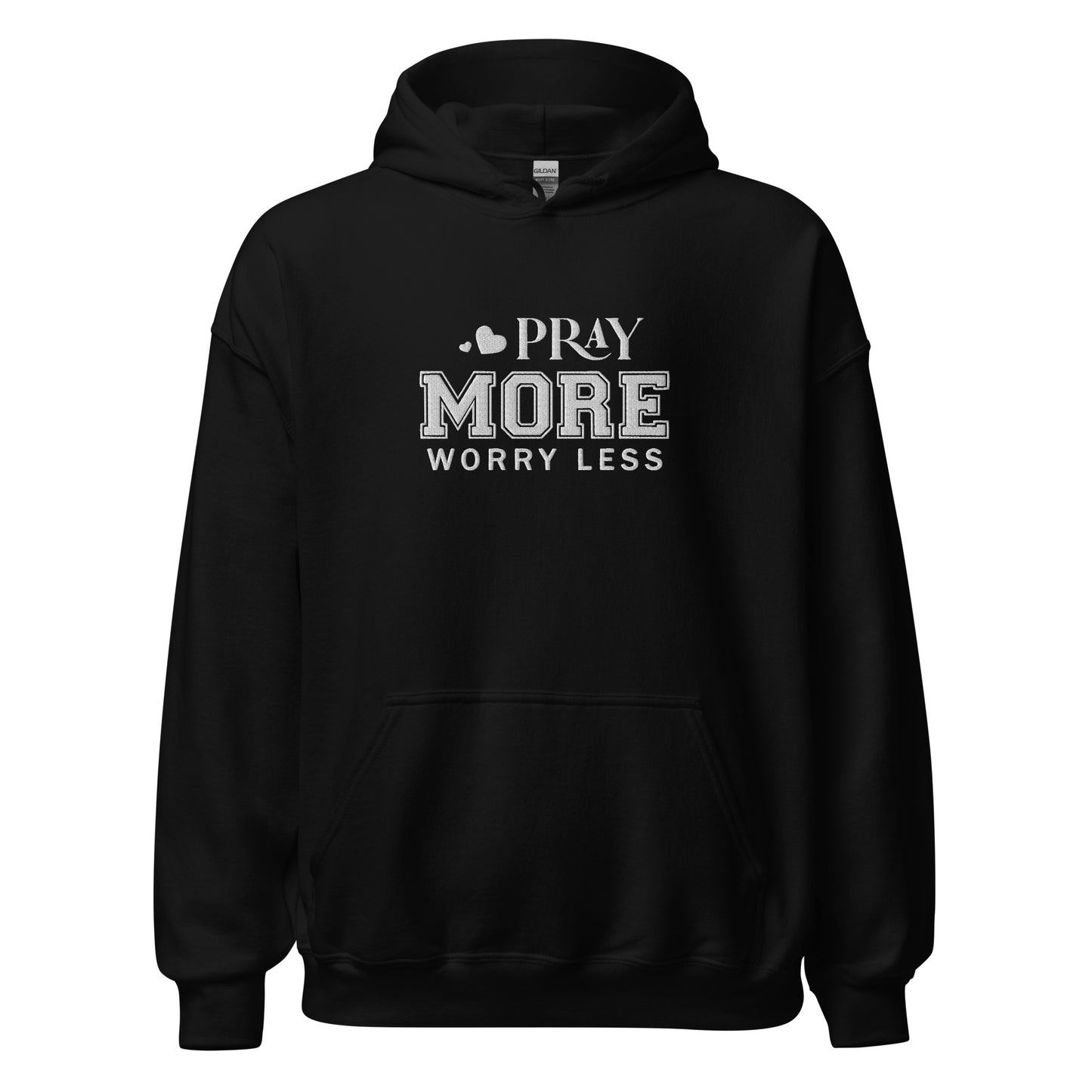 Pray More Worry Less Unisex Christian Embroidered Pullover Hooded Sweatshirt