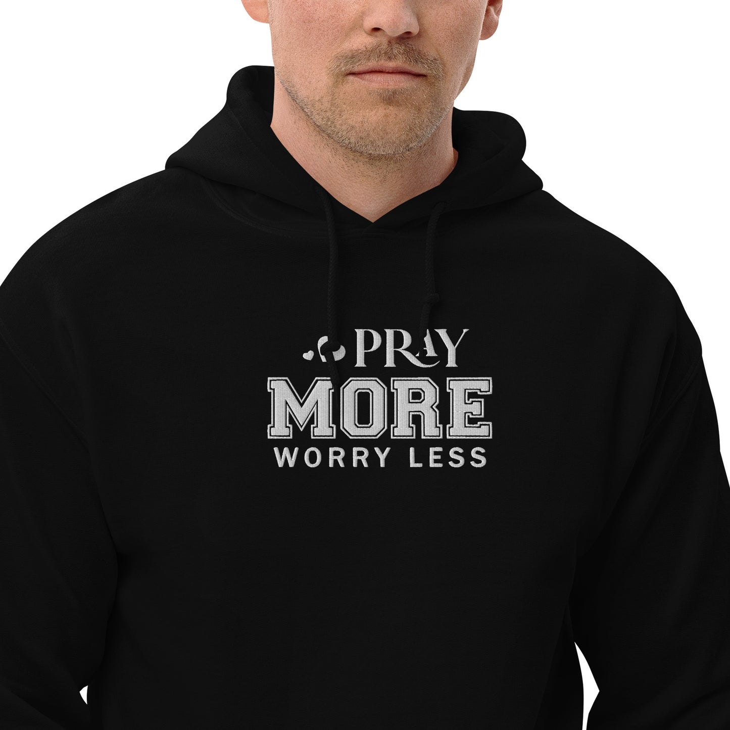 Pray More Worry Less Unisex Christian Embroidered Pullover Hooded Sweatshirt