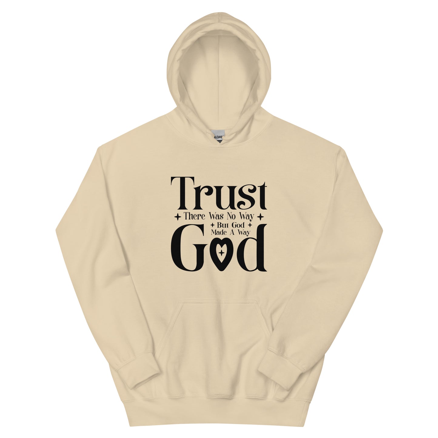 Trust God Unisex Christian Pullover Hooded Sweatshirt