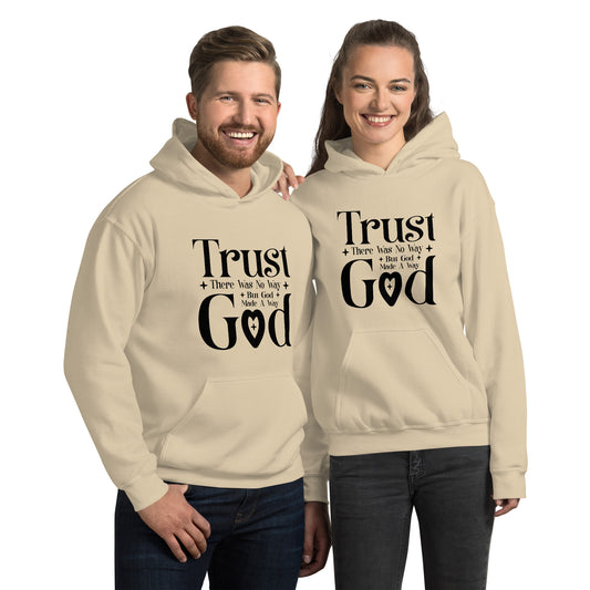 Trust God Unisex Christian Pullover Hooded Sweatshirt