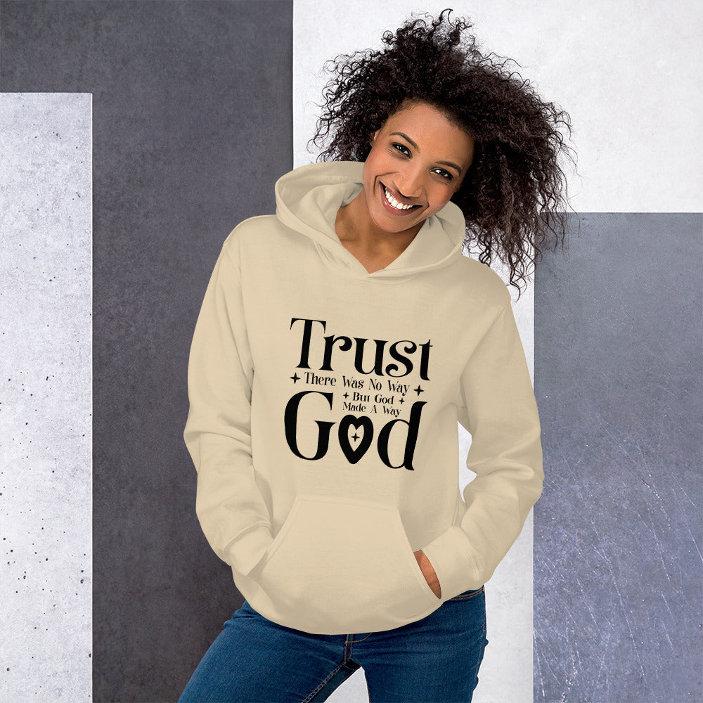 Trust God Unisex Christian Pullover Hooded Sweatshirt